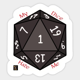 Dice Hate Me Sticker